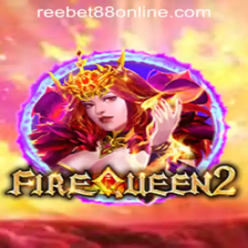 Unveiling FireQueen2 Slot Game at Reebet88 Online Casino