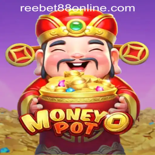 Exploring the Exciting World of MoneyPot at Reebet88 Online Casino