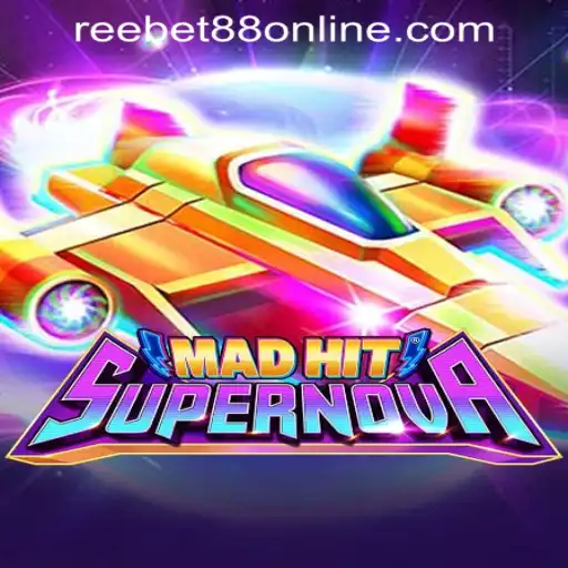 MadHitSupernova: A Deep Dive into the Thrilling Universe of Reebet88 Online Casino's Latest Offering