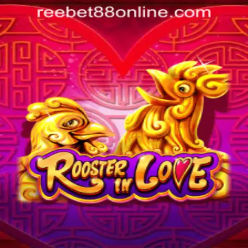 Discover the Exciting World of RoosterInLove: A Unique Experience with Reebet88 Online Casino