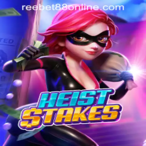 Exploring the Thrills of HeistStakes at Reebet88 Online Casino